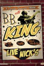 Watch B.B. King: Live at Nick's 9movies