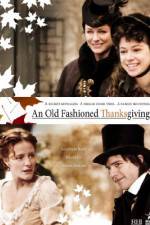 Watch An Old Fashioned Thanksgiving 9movies