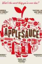 Watch Applesauce 9movies