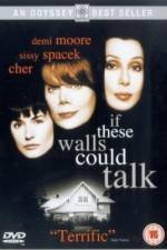 Watch If These Walls Could Talk 9movies