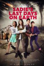 Watch Sadie\'s Last Days on Earth 9movies