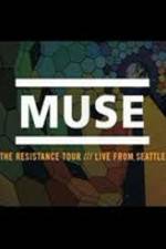 Watch Muse Live in Seattle 9movies