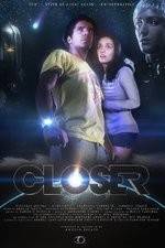 Watch Closer 9movies