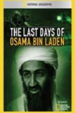 Watch National Geographic The Last Days of Osama Bin Laden 9movies