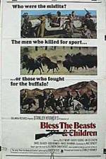 Watch Bless the Beasts & Children 9movies