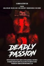 Watch Deadly Passion 9movies