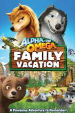 Watch Alpha and Omega: Family Vacation 9movies