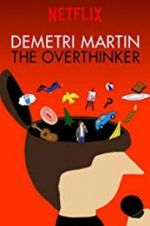 Watch Demetri Martin: The Overthinker 9movies
