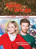 Watch How Sarah Got Her Wings 9movies