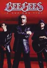 Watch Bee Gees: In Our Own Time 9movies