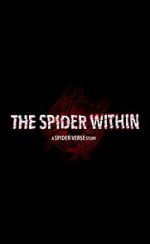 Watch The Spider Within: A Spider-Verse Story (Short 2023) 9movies