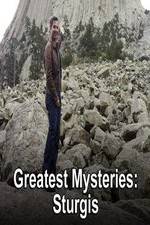 Watch Greatest Mysteries Sturgis 9movies