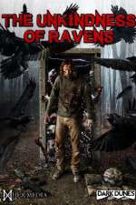 Watch The Unkindness of Ravens 9movies