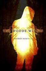 Watch The Woods Within 9movies