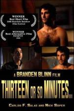 Watch Thirteen or So Minutes 9movies