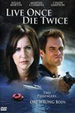 Watch Live Once, Die Twice 9movies