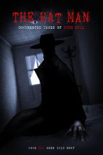 Watch The Hat Man: Documented Cases of Pure Evil 9movies