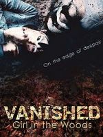 Watch Vanished Girl in the Woods 9movies