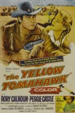 Watch The Yellow Tomahawk 9movies