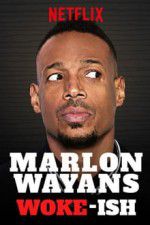 Watch Marlon Wayans: Woke-ish 9movies