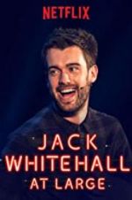 Watch Jack Whitehall: At Large 9movies