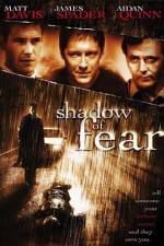 Watch Shadow of Fear 9movies