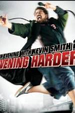 Watch An Evening with Kevin Smith 2: Evening Harder 9movies