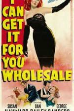Watch I Can Get It for You Wholesale 9movies
