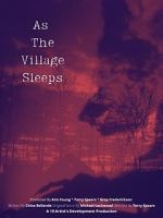 Watch As the Village Sleeps 9movies