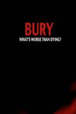 Watch Bury 9movies