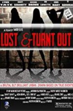 Watch Lost & Turnt Out 9movies