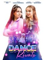 Watch Dance Rivals 9movies