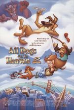Watch All Dogs Go to Heaven II 9movies