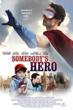 Watch Somebody's Hero 9movies