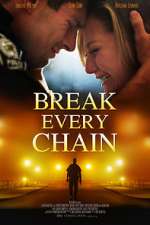Watch Break Every Chain 9movies