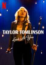 Watch Taylor Tomlinson: Look at You 9movies