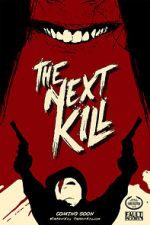 Watch The Next Kill 9movies