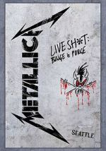 Watch Metallica: Live Shit - Binge & Purge, Seattle 9movies