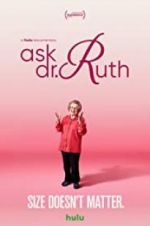 Watch Ask Dr. Ruth 9movies