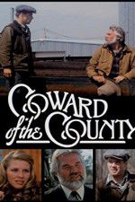 Watch Coward of the County 9movies