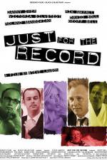 Watch Just for the Record 9movies