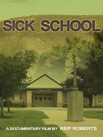 Watch Sick School 9movies