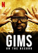 Watch GIMS: On the Record 9movies