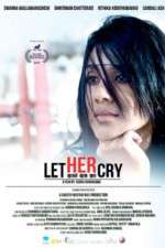 Watch Let Her Cry 9movies