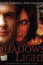 Watch Shadows Light 9movies