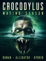 Watch Crocodylus: Mating Season 9movies