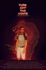 Watch Turn Off the Lights 9movies