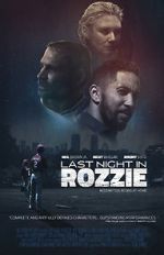 Watch Last Night in Rozzie 9movies