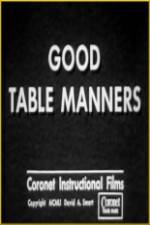 Watch Good Table Manners 9movies