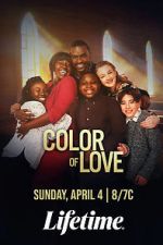 Watch The Color of Love 9movies